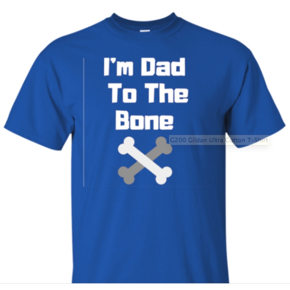 I'm Dad to the Bone